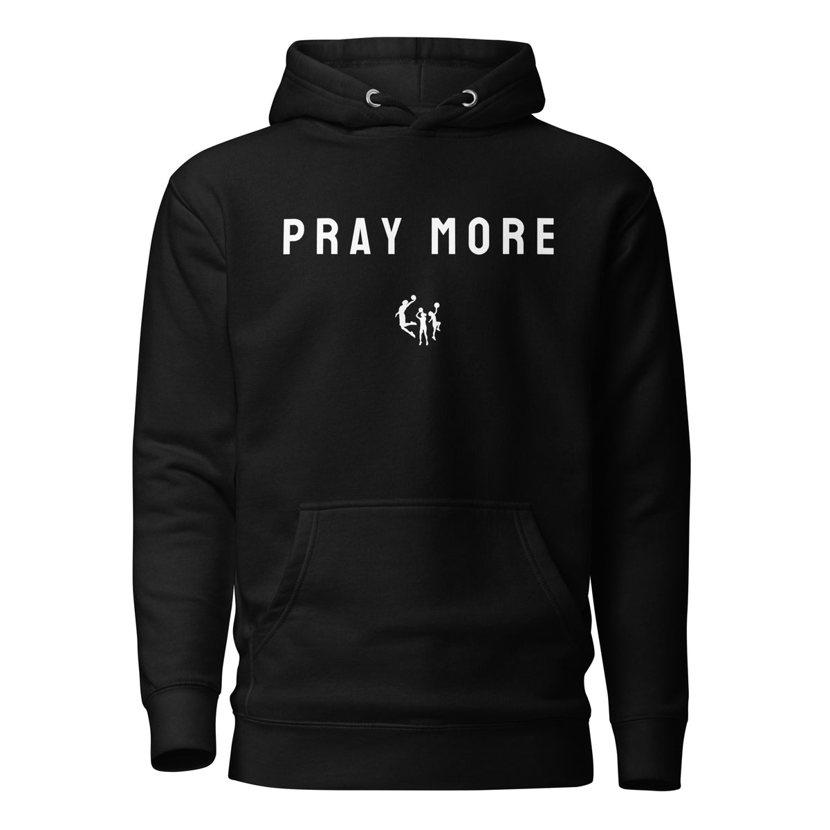 Pray More Hoodie || B